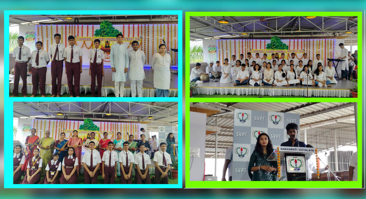 Guru Purnima Celebration and 10th Standard Assembly Programme