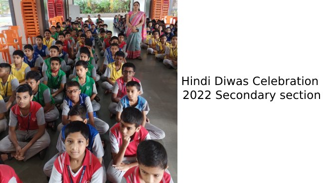 Hindi Diwas Celebration 2022 Secondary section | Saraswati School Rabodi in Thane